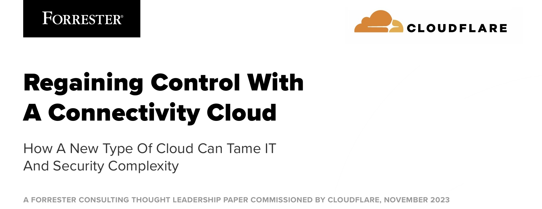 Forrester Consulting Research Regaining Control With A Connectivity Cloud 21894